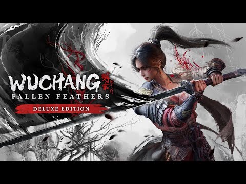 Release Date Announced for Chinese Dark Fantasy "Wuchang: Fallen Feathers"
